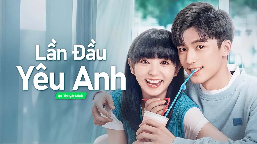 Phim 【Thuyết Minh】Lần Đầu Yêu Anh - First Love (Vietnamese Ver.) (2022)