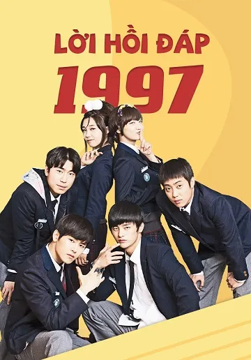 Phim Lời Hồi Đáp 1997 - Reply 1997 (2012)