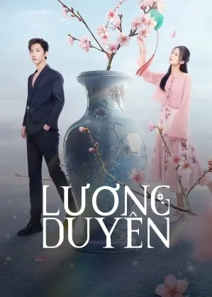 Xem phim Lương Duyên - Fateful Love (2024)