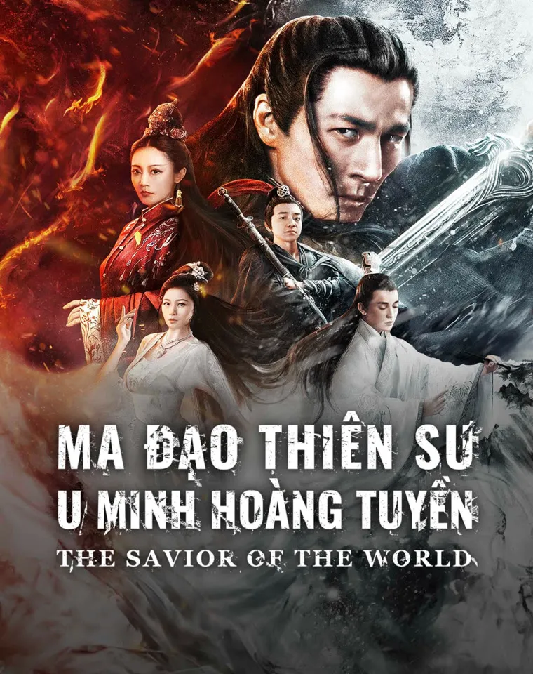 Phim Ma Đạo Thiên Sư: U Minh Hoàng Tuyền - THE SAVIOR OF THE WORLD (2024)