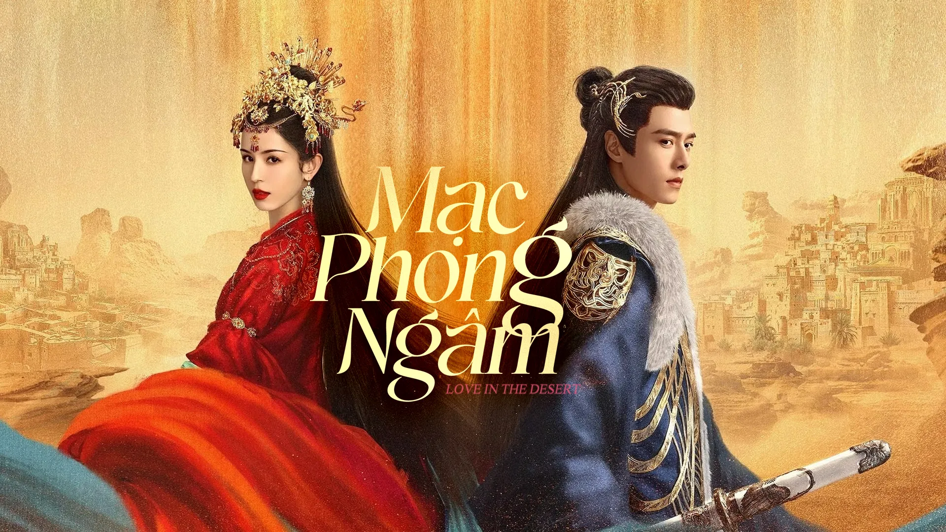 Phim Mạc Phong Ngâm - Love In The Desert (2024)