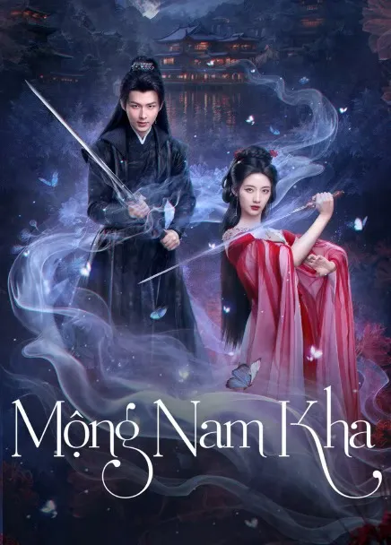 Xem phim Mộng Nam Kha - Fate's Crossing Nan & Ke (2024)