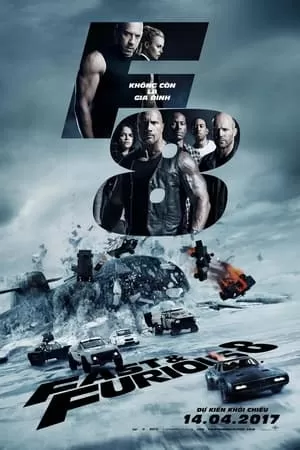 Xem phim Quá Nhanh Quá Nguy Hiểm 8 - The Fate of the Furious 8 (2017)