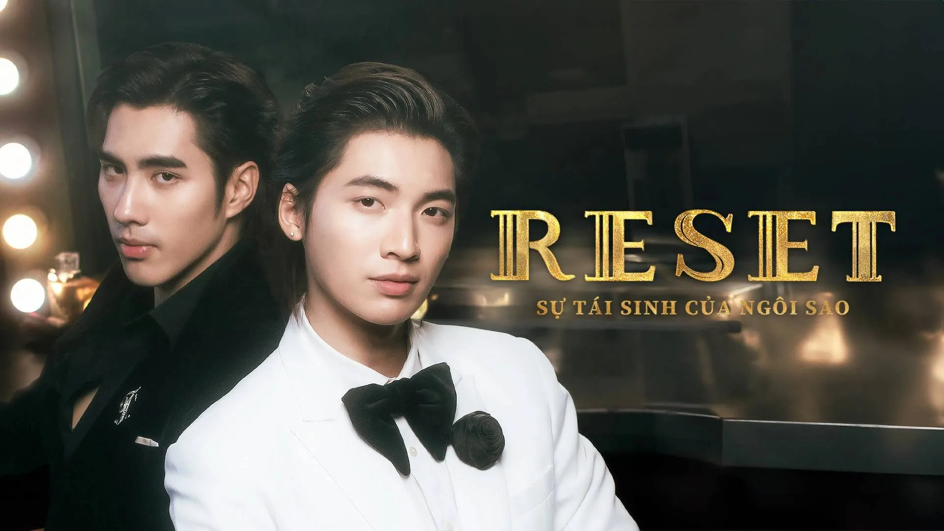 Phim RESET: Sự Tái Sinh Của Ngôi Sao - RESET The Series (2025)