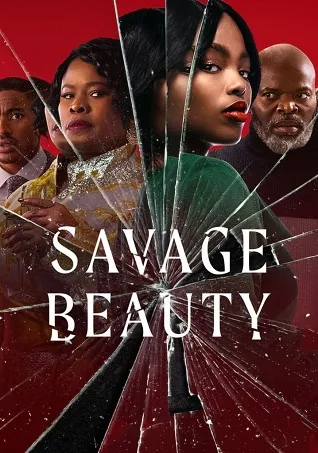 Xem phim Sắc Đẹp Tàn Khốc Phần 1 - Savage Beauty Season 1 (2022)