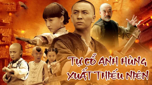 Phim Tự Cổ Anh Hùng Xuất Thiếu Niên - Little Heroes (2012)