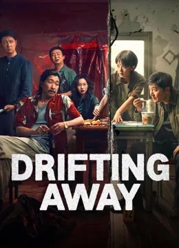 Xem phim Tẩy Trắng - DRIFTING AWAY (2025)