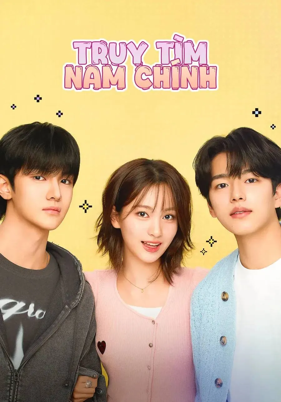 Truy Tìm Nam Chính | Lead Male Character Search (2025)