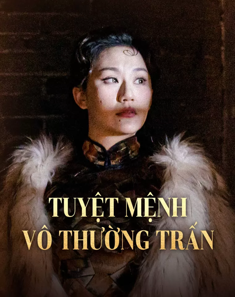 Tuyệt Mệnh Vô Thường Trấn