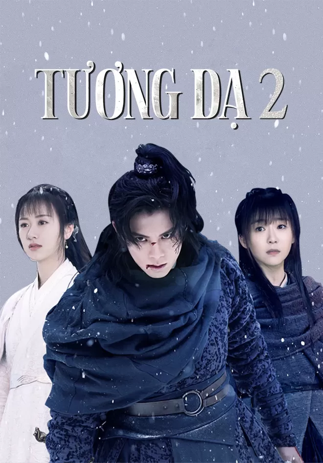 Phim Tương Dạ 2 - Ever Night 2 (2020)