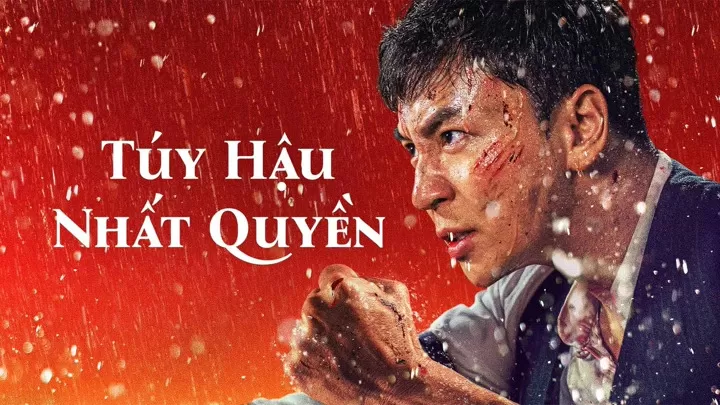 Phim Túy Hậu Nhất Quyền - The Drunken Prodigy (2024)