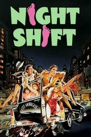 Phim Dịch Vụ Ca Đêm - Night Shift (1982)