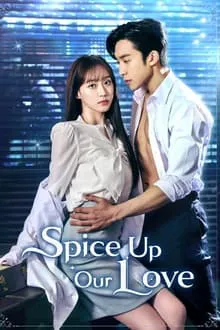 Xem phim Gia Vị Tình Yêu - Spice Up Our Love (2024)