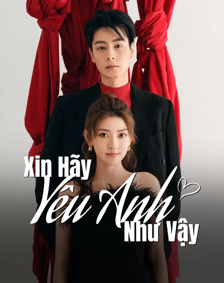 Xin Hãy Yêu Anh Như Vậy