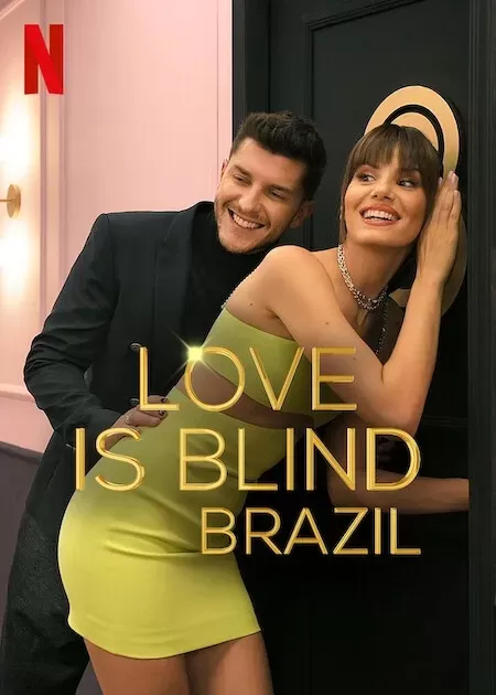 Xem phim Yêu Là Mù Quáng Brazil - Love is Blind Brazil Season 1 (2021)