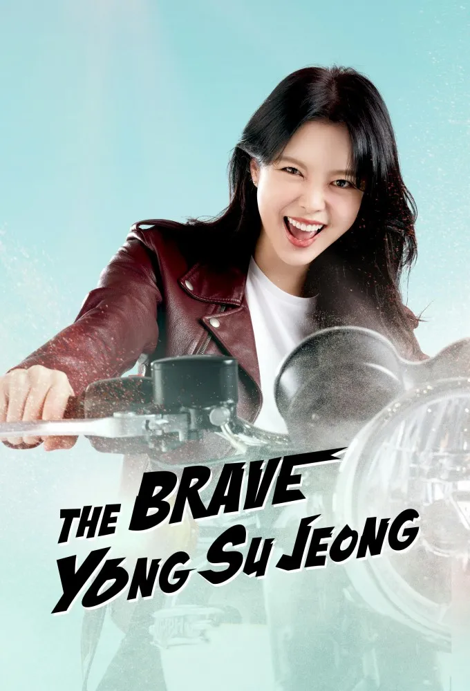 Phim Yong Soo Jung Dũng Cảm - The Brave Yong Soo Jung (Yong Su Jeong) (2024)